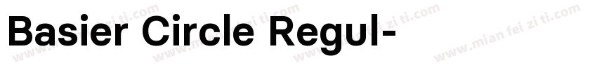 Basier Circle Regul字体转换
